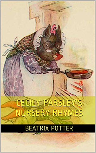 Cecily Parsley's Nursery Rhymes